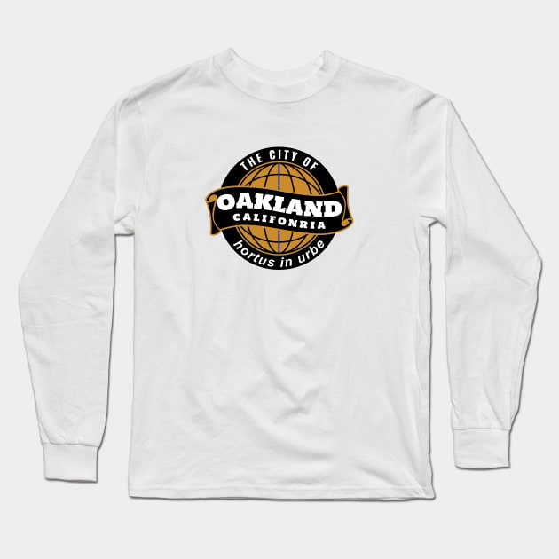 Hortus in Urbe - Oakland California Long Sleeve T-Shirt by LocalZonly